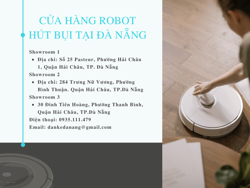 Cửa hàng robot hút bụi uy tín tại Đà Nẵng